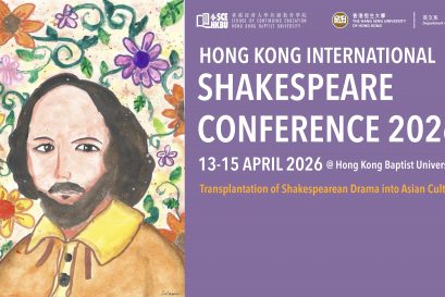 The 2026 Hong Kong International Shakespeare Conference, co-organised by HKBU and HSUHK, examines Shakespeare’s influence on Asian theatrical traditions.