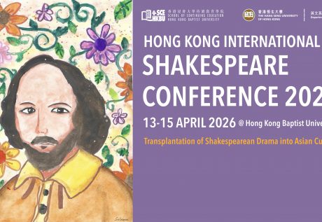 The 2026 Hong Kong International Shakespeare Conference, co-organised by HKBU and HSUHK, examines Shakespeare’s influence on Asian theatrical traditions.
